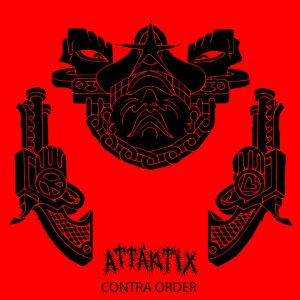 ATTAKTIX - Contra order